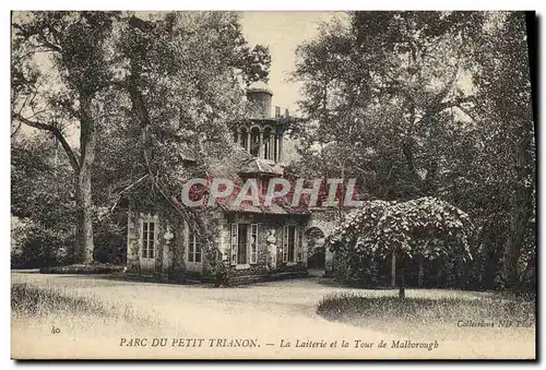 Cartes postales Parc du Trianon La Laiterie et le Tour de Malborough Versailles