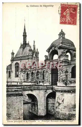 Cartes postales Chateau de Chantilly Entree principale et la chapelle