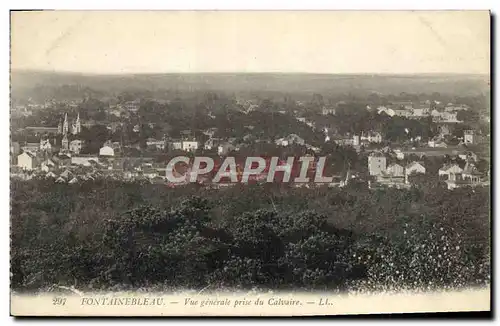 Cartes postales Fontainebleau Vue generale prise du calvaire