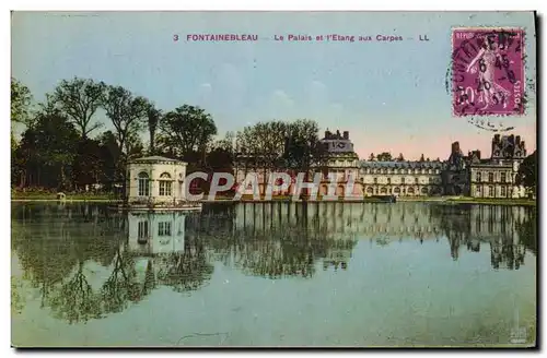 Cartes postales Fontainebleau Le Palais Et l&#39Etang Aux Carpes