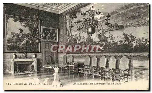 Cartes postales Palais De Fontainebleau antichambre des appartements du pape