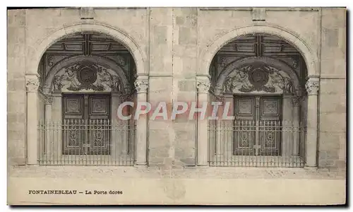 Cartes postales Fontainebleau La Porte Doree