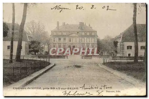 Cartes postales Chateau De Noyens pres Bray Sur Seine