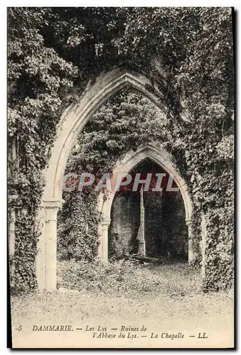 Cartes postales Dammarie Les Lys Ruines de l&#39Abbaye du Lys La Chapelle