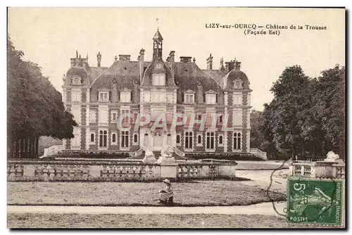 Cartes postales Lizy Sur Ourcq Chatrau De La Trousse