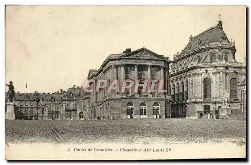 Ansichtskarte AK Palais De Versailles Chapelle et aite aile Louis XV