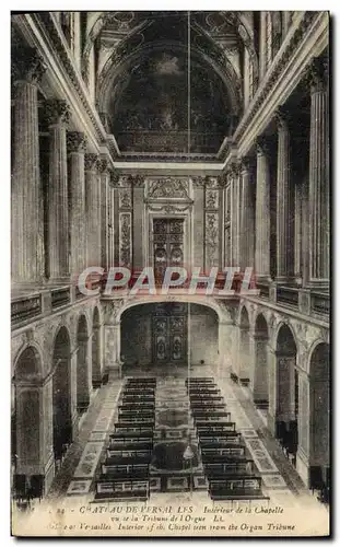 Cartes postales Chateau De Versailles Interieur de la chapelle vu de la tribune de l&#39orgue