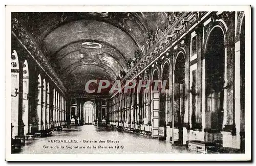 Cartes postales Versailles Galerie Des Glaces Salle De La Signature de la paix en 1919 Militaria