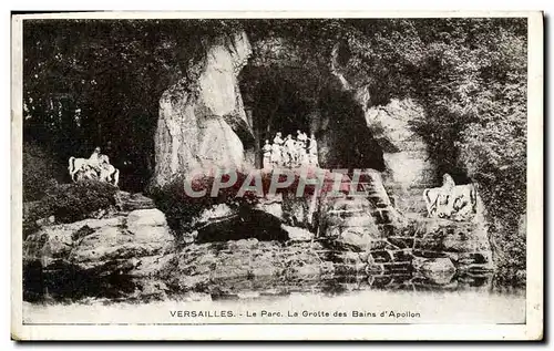 Cartes postales Versailles Le Parc La Grotte Des Bains d&#39Apollon