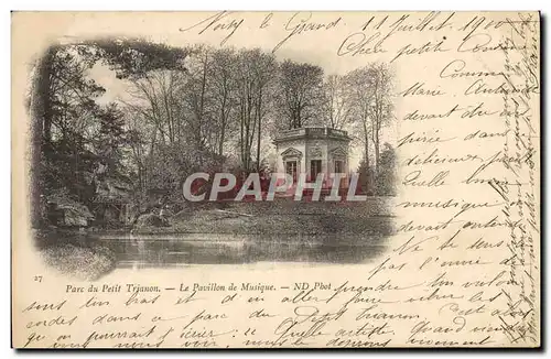 Cartes postales Parc Du Grand Trianon Le Pavillon De Musique