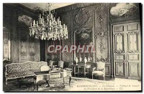 Cartes postales Rambouillet Le Chateau Cabinet de travail du President de la Republique