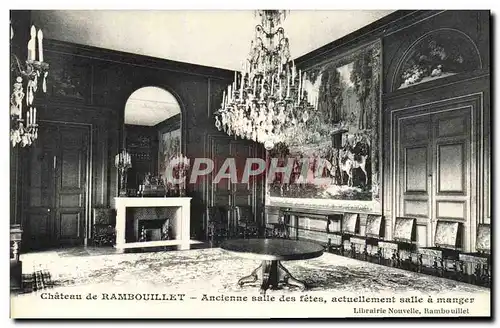 Cartes postales Chateau De Rambouillet Ancienne salle des fetes actuellement salle a manger