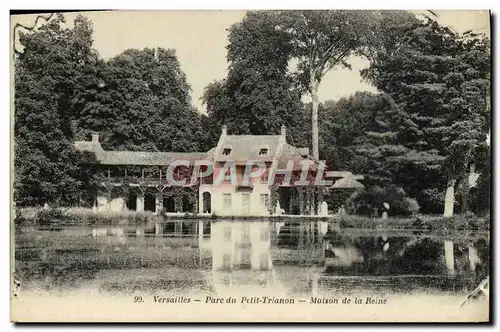 Ansichtskarte AK Versailles Parc du Petit Trianon Maison de la reine