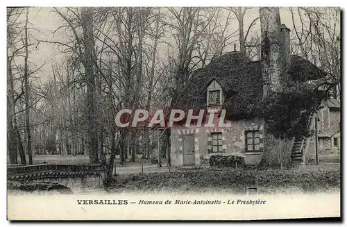 Ansichtskarte AK Versailles Hameau de Marie Antoinette Le presbytere