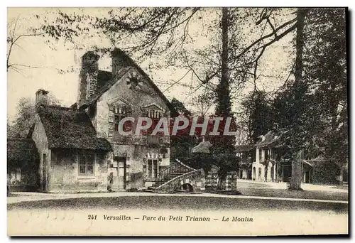 Ansichtskarte AK Versailles Parc du Petit Trianon Le Moulin