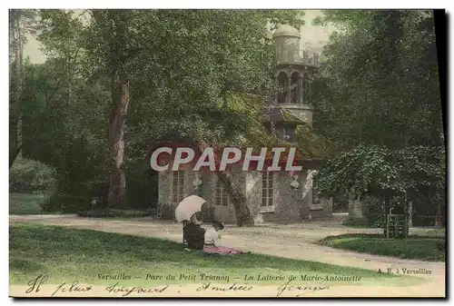 Cartes postales Versailles Parc du Petit Trianon La laiterie de Marie Antoinette