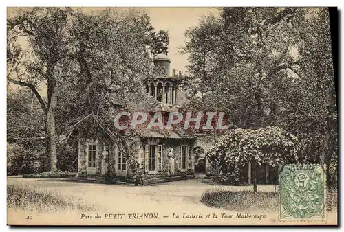 Cartes postales Versailles Trianon La Laiterie et le Tour Malboroug