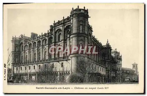 Cartes postales Saint Germain En Laye Le Chateau ou naquit Louis XIV