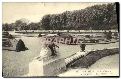 Cartes postales Versailles Le chateau l&#39orangerie la terrasse