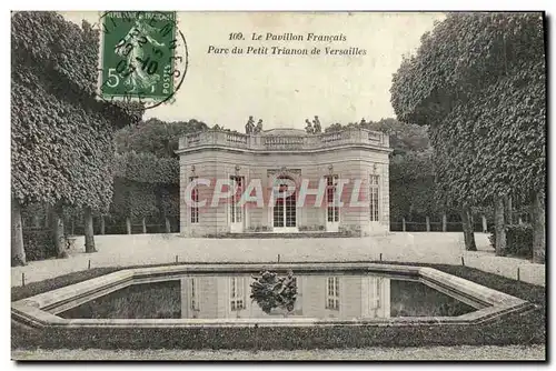 Cartes postales Le Pavillon Francais Parc Du Petit Trianon De Versailles