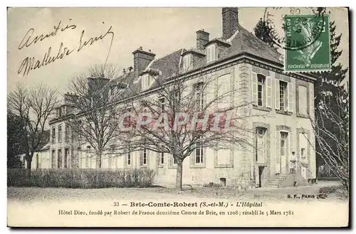 Ansichtskarte AK Brie Comte Robert L&#39Hopital Hotel Dieu