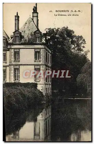 Cartes postales Bourron Le Chateau Aile Droite