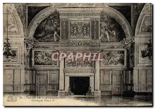 Cartes postales Palais De Fontainebleau cheminee Henri II