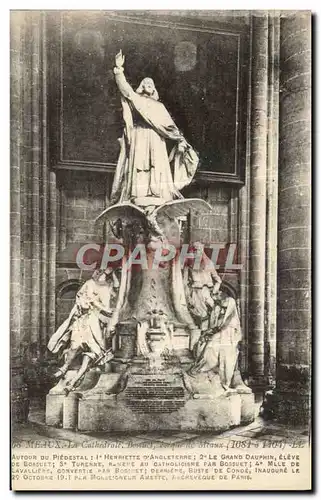 Cartes postales Meaux La Cathedrale Piedestral Henriette d&#39Angleterre Le Grand Dauphin