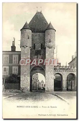 Cartes postales Moret Sur Loing Porte de Samois