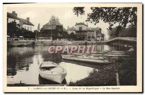 Cartes postales Samois Sur Seine Quai de la Republique Le Bas Samois