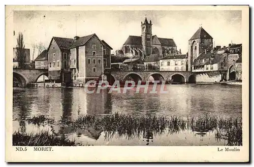 Cartes postales Moret Le Moulin