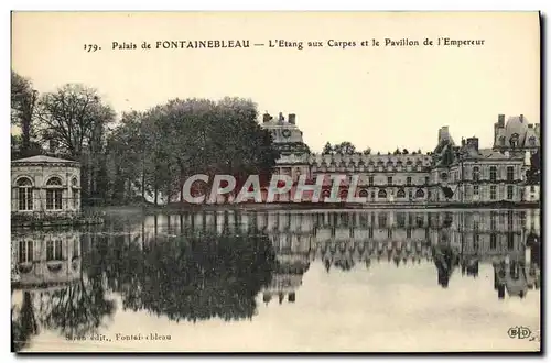 Cartes postales Palais De Fontainebleau L&#39Etang Aux Carpes Et le pavillon de l&#39Empereur