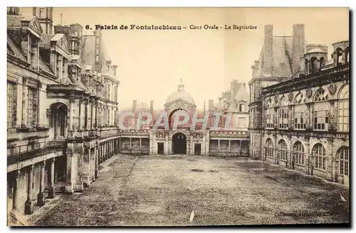 Ansichtskarte AK Palais De Fontainebleau Cour Ovale Le Baptistere