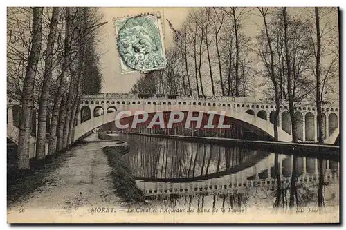 Cartes postales Moret Le Canal Et l&#39Aqueduc Des Eaux De La Vanne