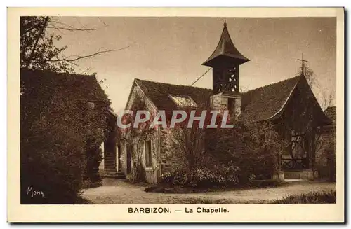 Cartes postales Barbizon La Chapelle