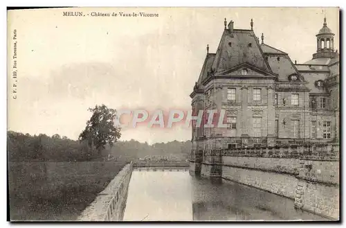 Ansichtskarte AK Melun Chateau De Vaux Le Vicomte