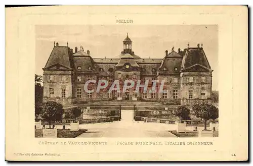 Cartes postales Melun Chateau De Vaux Le Vicomte Facade Principale Escalier D&#39Honneur