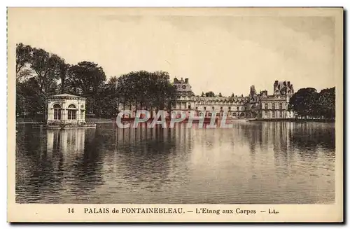 Cartes postales Palais de Fontainebleau L&#39Etang aux Carpes