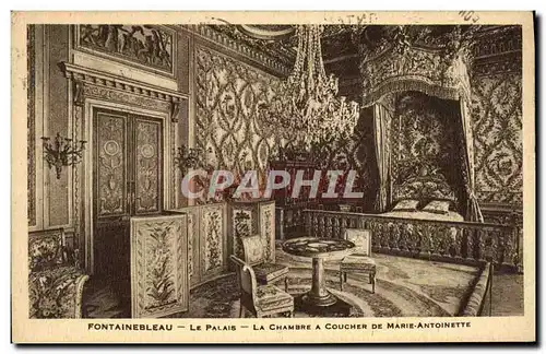 Cartes postales Fontainebleau Le Palais La Chambre A Coucher De Marie Antoinette