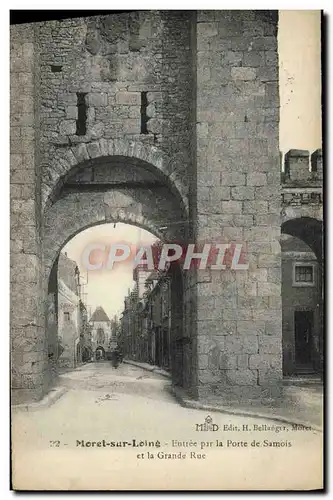 Cartes postales Moret Sur Loing Entree Par La Porte De Samois Et La Grande Rue