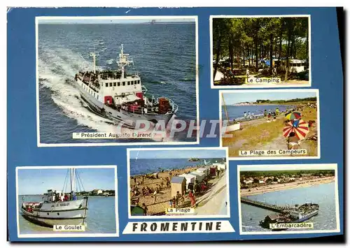 Cartes postales moderne Fromentine Bateau President Auguste Durand Le camping La plage des campeurs L'embarcadere Le