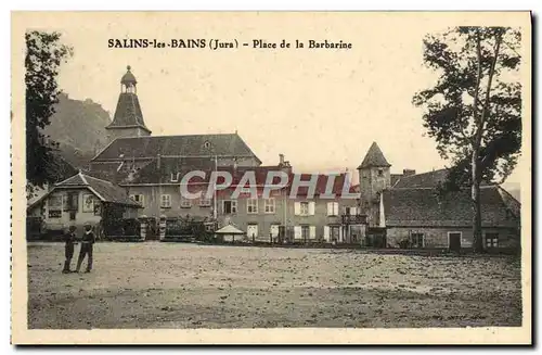 Cartes postales Salins Les Bains Place De La Barbarine