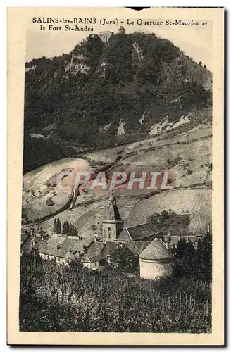 Ansichtskarte AK Salins Les Bains Le Quartier St Maurice Et Le Fort St Andre