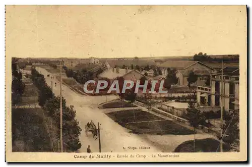 Cartes postales Camp De Mailly Entree Du Camp La Manutention Militaria