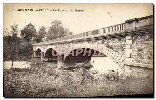 Cartes postales St Germain La Ville Le Pont Sur La Marne