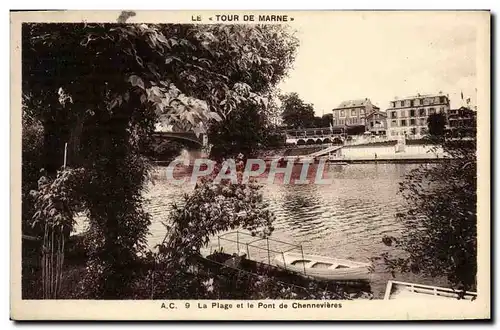 Cartes postales La Plage Et Le Pont De Chennevieres