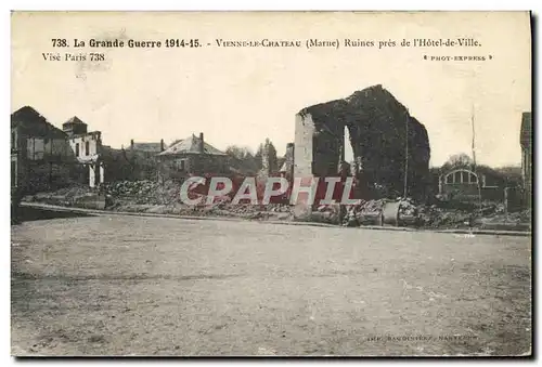 Cartes postales La Grande Guerre Vienne Le Chateau Ruines Pres De l'Hotel De Ville Militaria