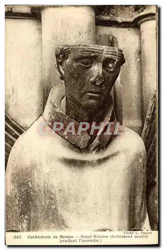 Cartes postales Cathedrale De Reims Saint Nicaise fortement mutile pendant l'incendie