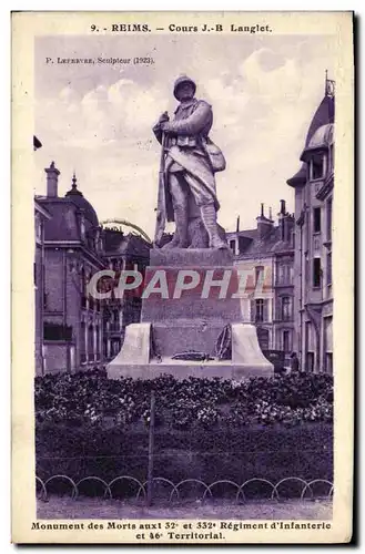 Cartes postales Reims Cours JB Langlet Monument Des Morts Aux 32 et 332eme regiment d&#39infanterie et 46eme ter