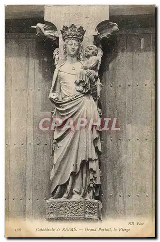 Cartes postales Cathedrale De Reims Grand Portail La Vierge